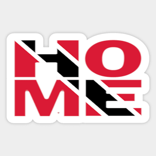 Trinidad Flag Collection Spelling HOME - Tobago - Soca Mode Sticker